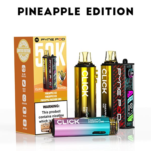 Pyne Pod Click Prefilled Kit | £11 - Avalanche Vapes Pineapple EditionKIT